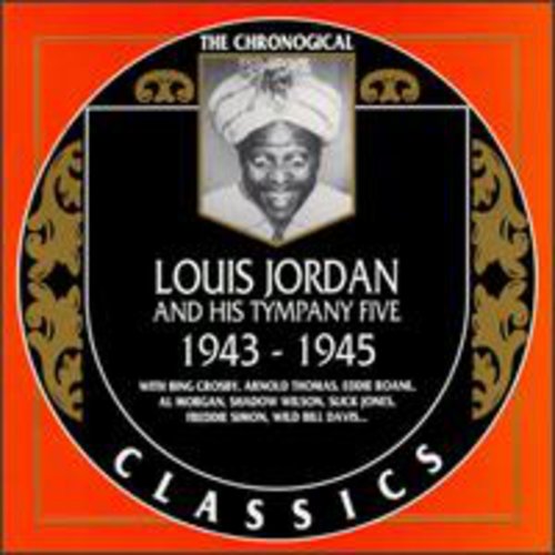 Jordan, Louis: 1943-45
