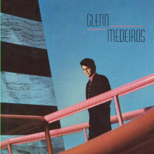 Medeiros, Glenn: Glenn Medeiros