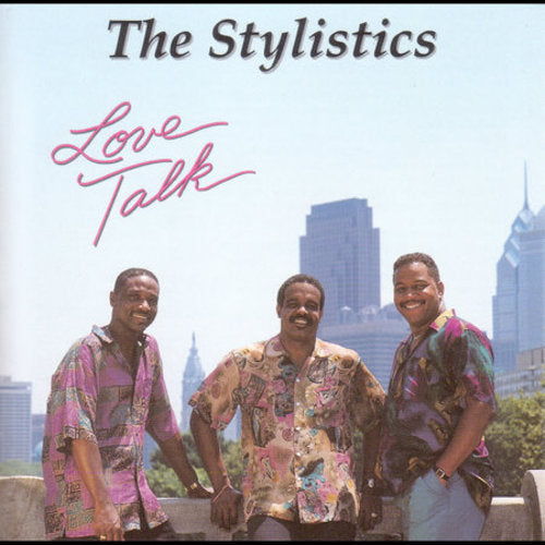 Stylistics: Love Talk