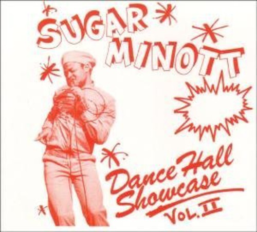 Minott, Sugar: Dance Hall Showcase, Vol. II