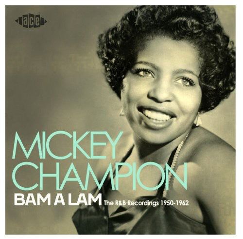 Champion, Mickey: Bam a Lam