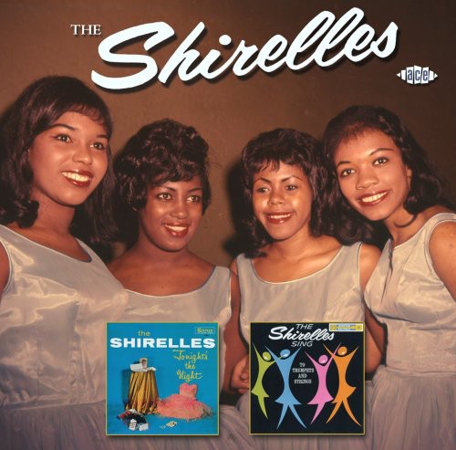 Shirelles: Tonight's The Night/Sing To Trumpets and Strings