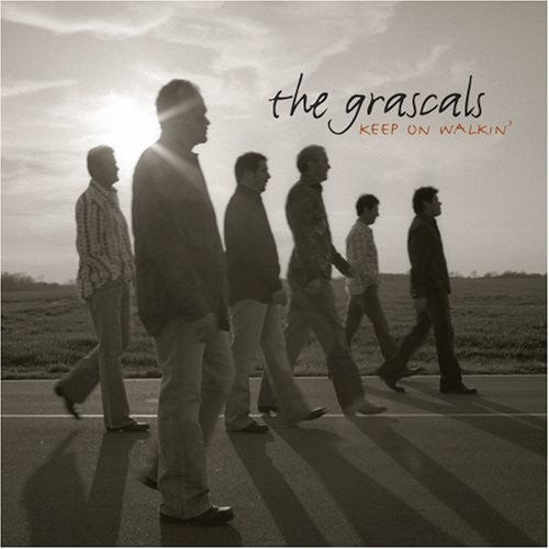 Grascals: Keep On Walkin'