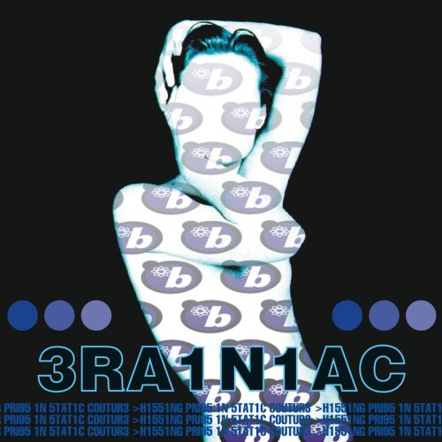 Brainiac: Hissing Prigs in Static Couture