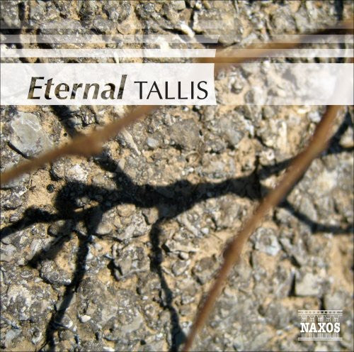 Eternal Tallis / Various: Eternal Tallis / Various