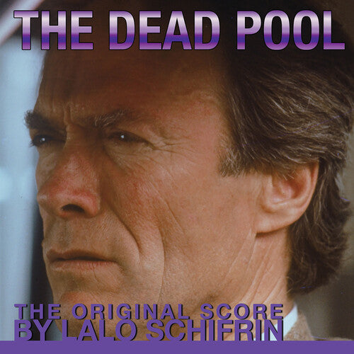 Schifrin, Lalo: The Dead Pool (Original Score)