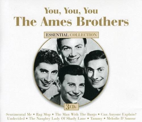 Ames Brothers: You You You