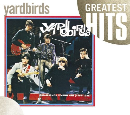 Yardbirds: Greatest Hits, Vol. 1: 1964-1966