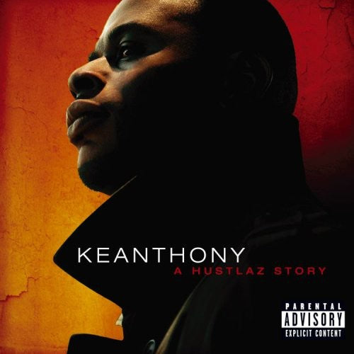 KeAnthony: Hustlaz Story