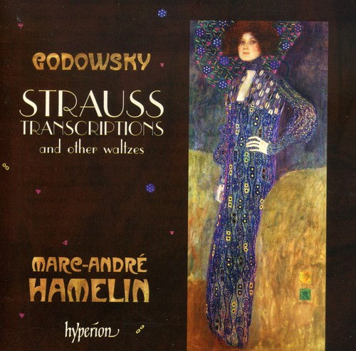 Godowsky / Hamelin: Strauss Transcriptions & Other Waltzes