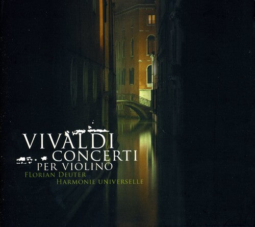 Vivaldi / Deuter / Harmonie Universelle: Violin Concertos