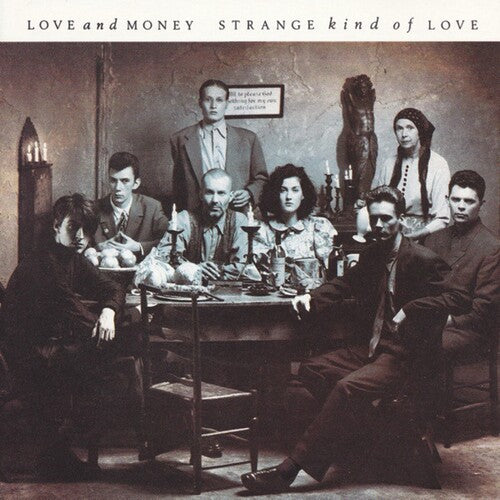 Love & Money: Strange Kind of Love