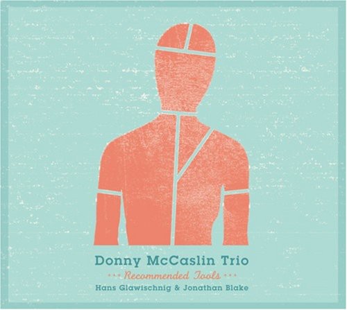 McCaslin, Donny: Recommended Tools