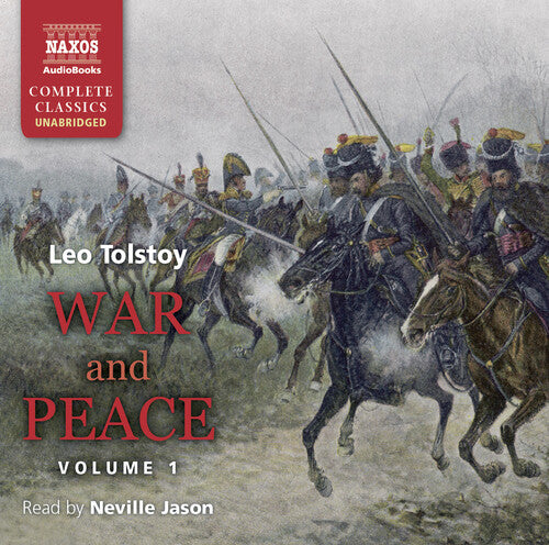 Tolstoy / Neville: War & Peace 1