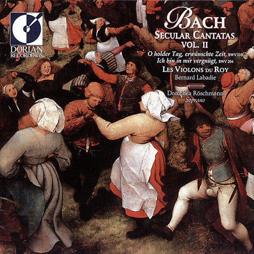 Bach / Roy / Labadie /Roschmann: Secular Cantatas