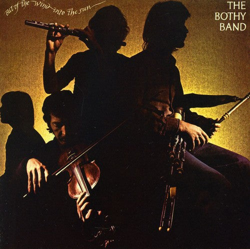 Bothy Band: Out of the Wind-Into the Sun
