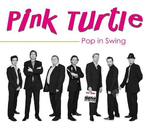 Pink Turtle: Pop in Swing