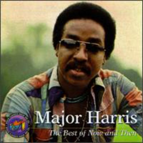 Harris, Major: Best of Then & Now