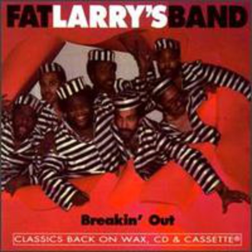 Fat Larry's Band: Breakin Out