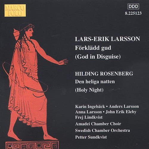 Rosenberg / Sundkvist / Swedish Co / Amadei: Forkladd Gud Op. 24/Den Heliga Natten