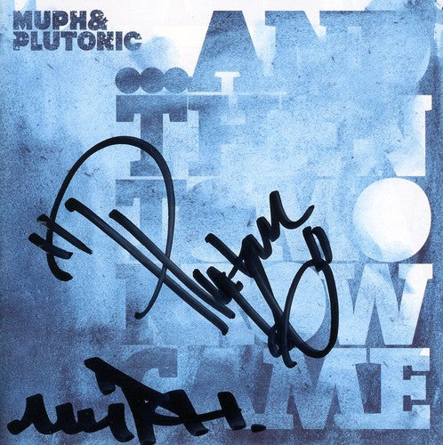 Muph & Plutonic: And Then Tomorrow Came
