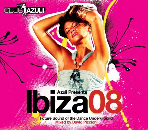 Azuli Presents Ibiza 08 / Various: Azuli Presents Ibiza 08 / Various