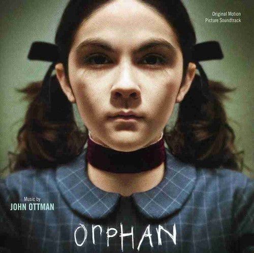 Ottman, John: Orphan (Original Motion Picture Soundtrack)