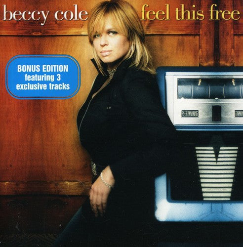 Cole, Beccy: Feel This Free