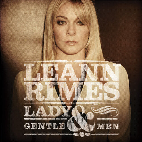 Rimes, Leann: Lady and Gentlemen