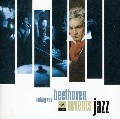 Beethoven Invents Jazz / Various: Beethoven Invents Jazz / Various