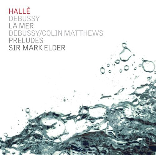 Debussy / Halle Orchestra / Elder: La Mer