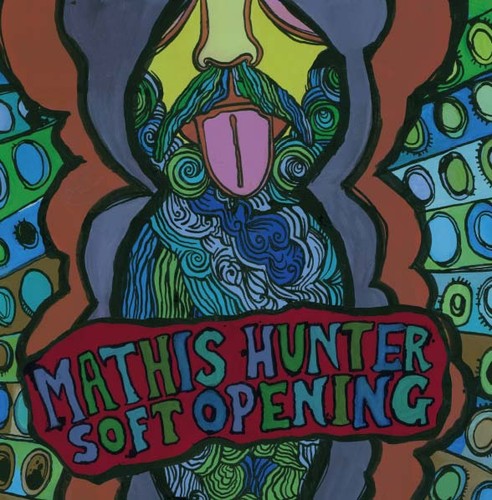 Hunter, Mathis: Soft Opening