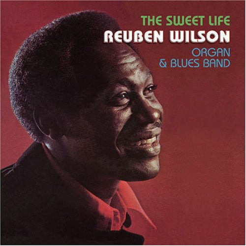 Wilson, Reuben: Sweet Life