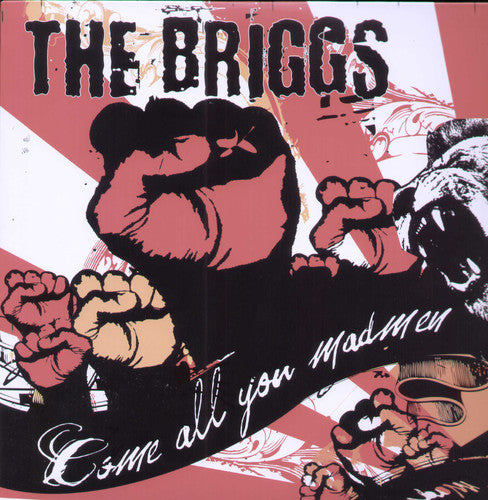 Briggs: Come All You Madmen