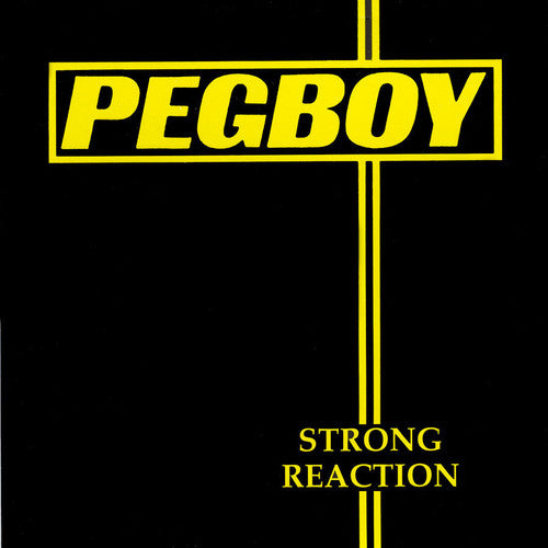 Pegboy: Strong Reaction