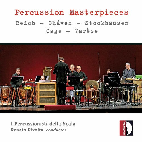 Percussionisti Della Scala: Percussion Masterpieces