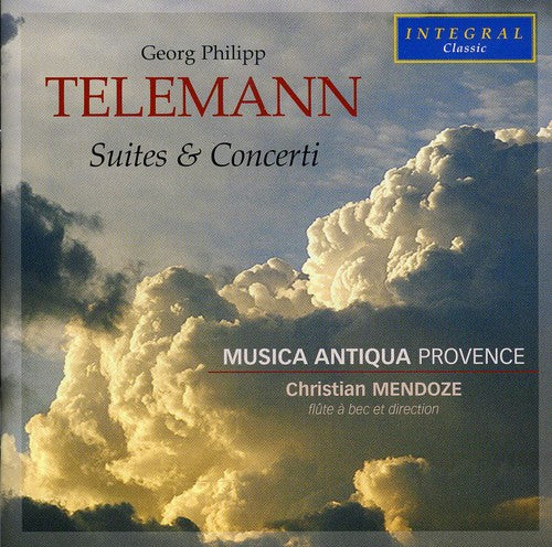 Telemann: Suite & Concerti Con a 6