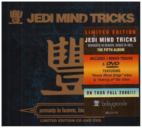 Jedi Mind Tricks: Servants in Heaven Kings in Hell