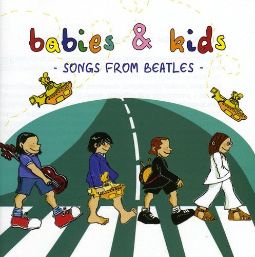 Babies & Kids: Songs from Beatles