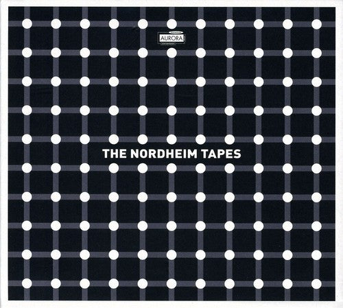 Nordheim / Holopainen / Nordheim: Nordheim Tapes: Electronic Music from the 1960s