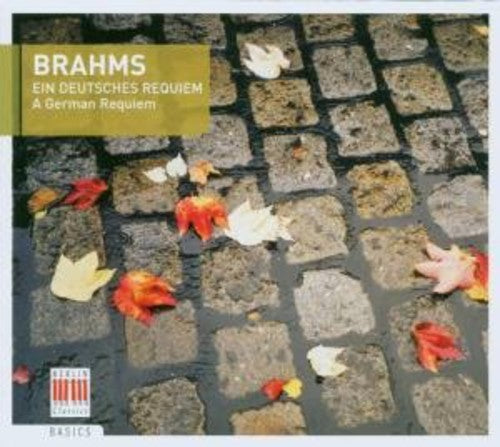 Brahms / Koch / Tomowa-Sintow: Ein Deutsches Requiem