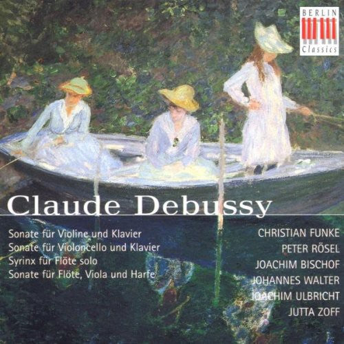 Debussy / Funke / Rosel: Sonatas