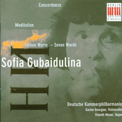 Gubaidulina / Deutsche Kammerphilharmonie: Concordanza