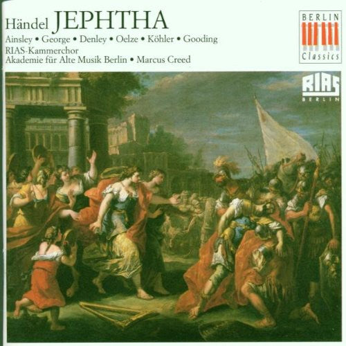 Handel / Creed / Academy for Ancient Music Berlin: Jephtha