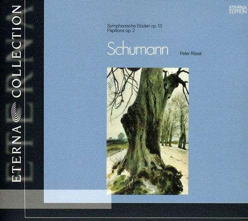 Schumann / Rosel: Papillons / Symphonic Etudes