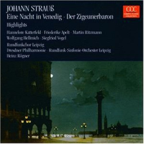 Strauss / Rogner / Katterfeld / Ebert: Nacht in Venedig & Zigeunerbaron