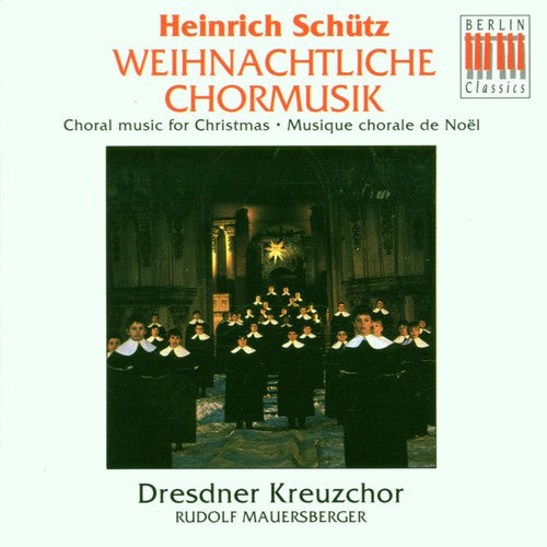 Schutz / Dpo / Mauersberger: Choral Music for Christmas