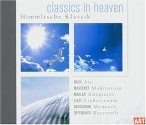 Classics in Heaven / Various: Classics in Heaven / Various