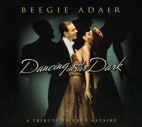 Adair, Beegie: Dancing in the Dark