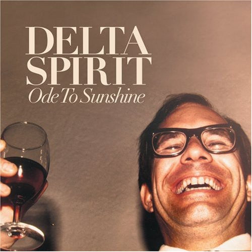 Delta Spirit: Ode to Sunshine